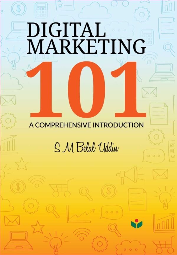 Digital Marketing 101 (Hardcover)